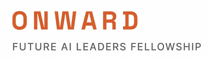 ONWARD - Future AI Leaders Fellowship